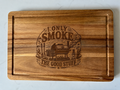 'I Only Smoke the Good Stuff' Engraved Acacia BBQ Serving Board Gift